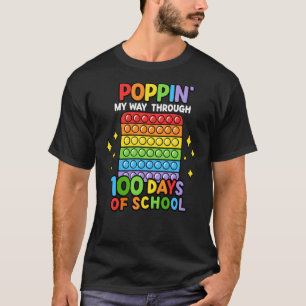 Poppin' My Way Through 100 Days Of School Unicorn T-Shirt