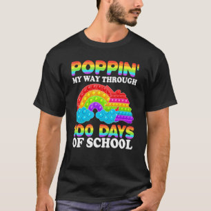Poppin' My Way Through 100 Days Of School Unicorn  T-Shirt