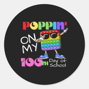 Poppin' On My 100th Day Of School Cute Fidget Toy  Classic Round Sticker