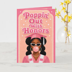 Poppin’ Out With Honours Pink Black Girl Graduatio Card