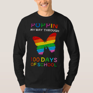 Poppin S My Way Through 100 Days Of School Butterf T-Shirt
