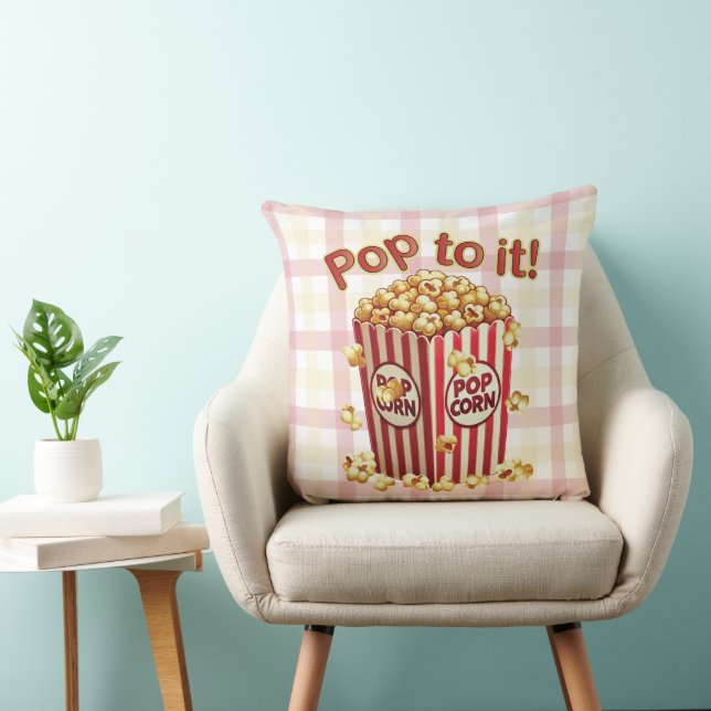 Poppin' with Style - "Pop to it!" Cushion (Chair)