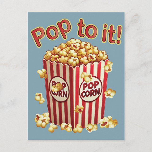 Poppin' with Style - "Pop to it!" Postcard (Front)