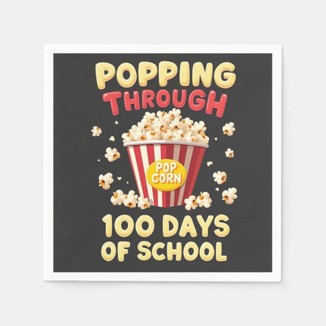 Popping 100 Days of School Napkin (Front)