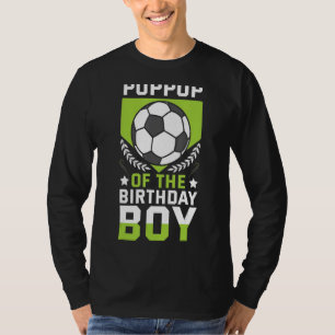 Poppop Of The Birthday Boy Soccer Player Bday Team T-Shirt