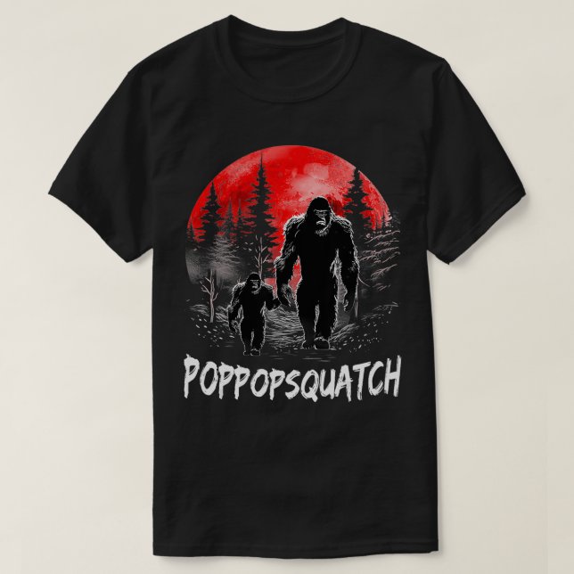 Poppop Squatch Funny Dad Fathers day  T-Shirt (Design Front)