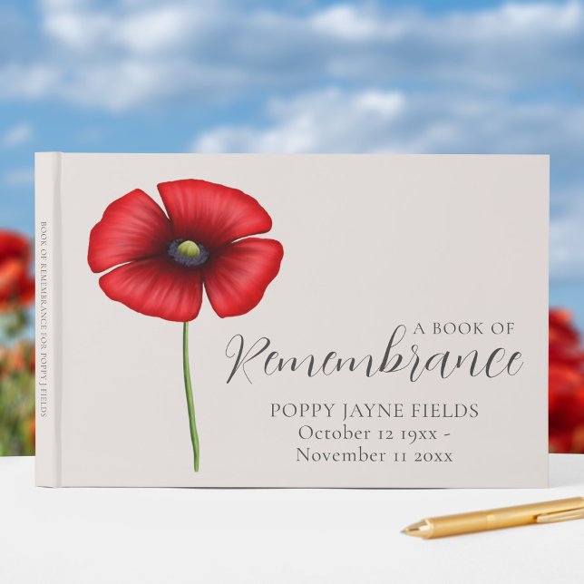 Poppy Book of Remembrance Funeral Guest Book (A book of remembrance for your loved one. Add your details)