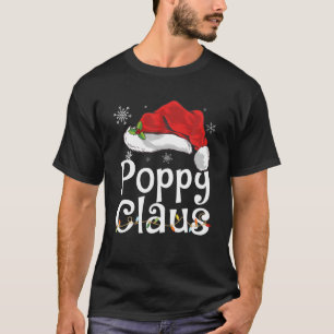 Poppy Claus Christmas Pajama Family Matching Xmas T-Shirt