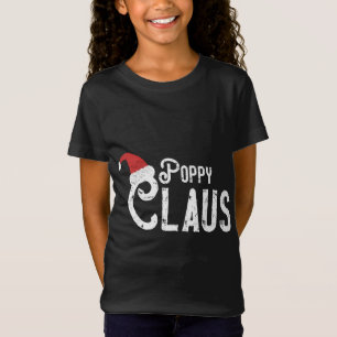 Poppy Claus - Matching Family Christmas Traditiona T-Shirt