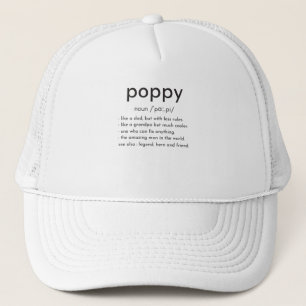 Poppy definition funny grandpa Father's day Trucker Hat