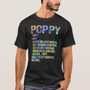 Poppy Definition Grandfather Grandpa Father S Day T-Shirt