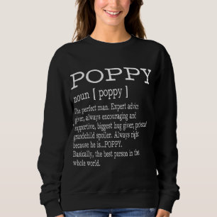 Poppy Definition Grandpa Father's Day Gifts - Men Sweatshirt