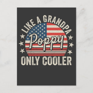 Poppy Like a Grandpa Only Cooler USA Flag Postcard