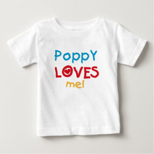 Poppy Loves Me T-shirts and Gifts