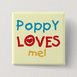 Poppy Loves Me T-shirts and Gifts 15 Cm Square Badge