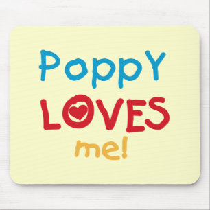 Poppy Loves Me T-shirts and Gifts Mouse Mat