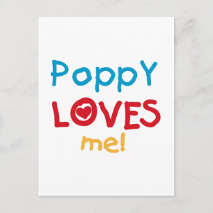 Poppy Loves Me T-shirts and Gifts Postcard