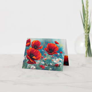 Poppy Remembrance - Forever Grateful Card