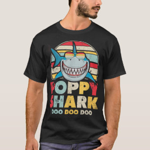 Poppy Shark Shirt, Gift For Poppy  T-Shirt