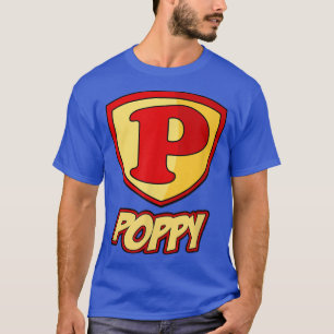 Poppy Superhero T Fathers Day Super Gift Tee