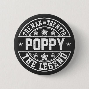 Poppy The Man The Myth The Legend Father's Day 6 Cm Round Badge