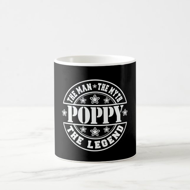 Poppy The Man The Myth The Legend Father's Day Coffee Mug (Center)