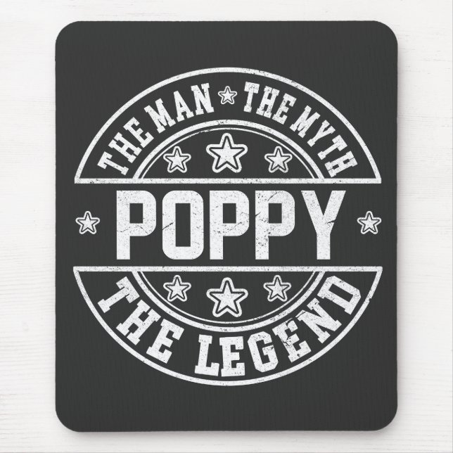 Poppy The Man The Myth The Legend Father's Day Mouse Mat (Front)