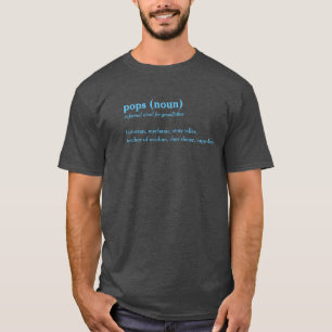 Pops dictionary definition custom text t-shirt