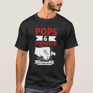 pops & grandson best friends for life pops grandch T-Shirt