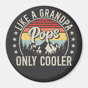 Pops Like a Grandpa Only Cooler Retro Circle Magnet