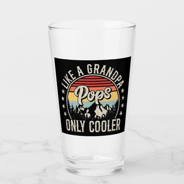 Pops Like a Grandpa Only Cooler Retro Drinking Glass (Front)