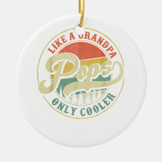 Pops Like a Grandpa Only Cooler Retro Gift Pops Da Ceramic Tree Decoration