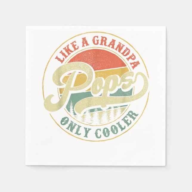 Pops Like a Grandpa Only Cooler Retro Gift Pops Da Napkin (Front)