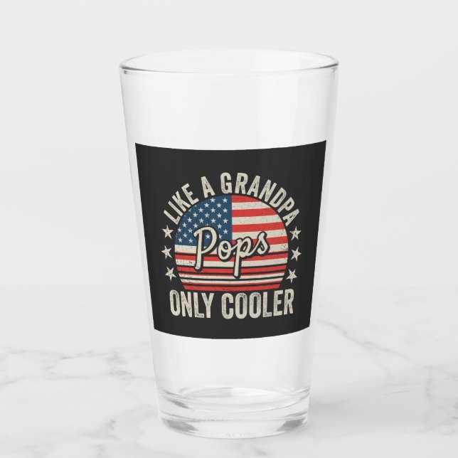 Pops Like a Grandpa Only Cooler USA Flag Drinking Glass (Front)