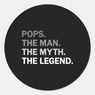 Pops Man Myth Legend Grandpa Fathers Day Birthday  Classic Round Sticker