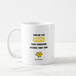 Pops Mug - The Pops Everyone Wishes They Had