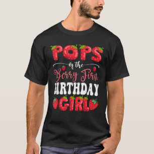Pops Of Berry First Birthday Girl Strawberry 1St B T-Shirt