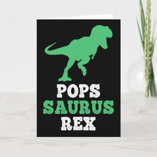 Pops-saurus Rex Dino Dinosaur Funny Popssaurus  Card