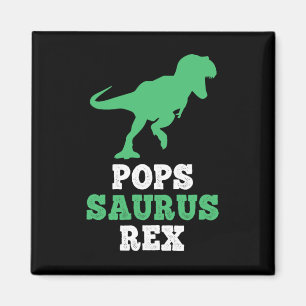 Pops-saurus Rex Dino Dinosaur Funny Popssaurus  Magnet