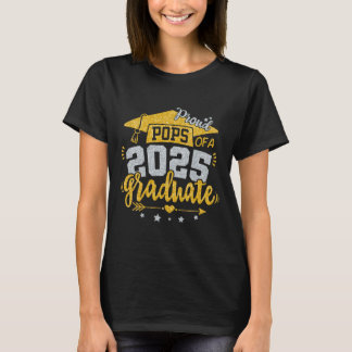 Pops Senior 2025 Proud Pops Of A Cl Of 2025 Gradua T-Shirt