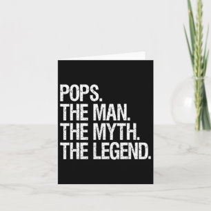 Pops The Man The Myth The Legend Funny Fathers Gif Card