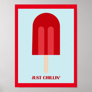 POPSICLE JUST CHILLING FUN SUMMER TREATS PUN MOTTO POSTER