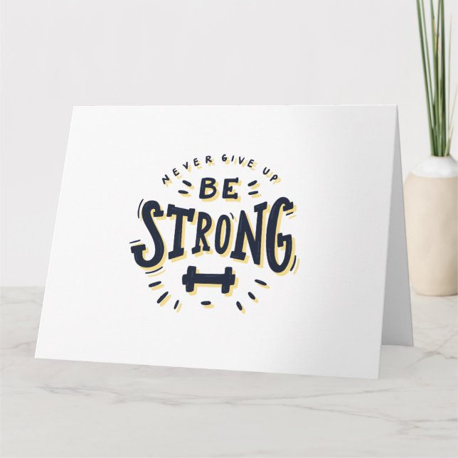 Popular sayings be strong card (Front)