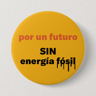 por un futuro, SIN energia fosil Button