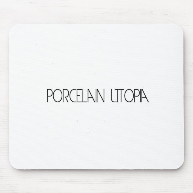 Porcelain Utopia Mouse Mat (Front)