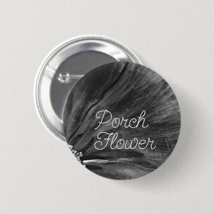 Porch Flower / Black and White / 6 Cm Round Badge