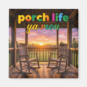 Porch life for two sunset magnet