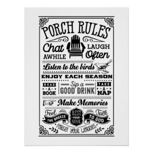 Porch Rules  Poster