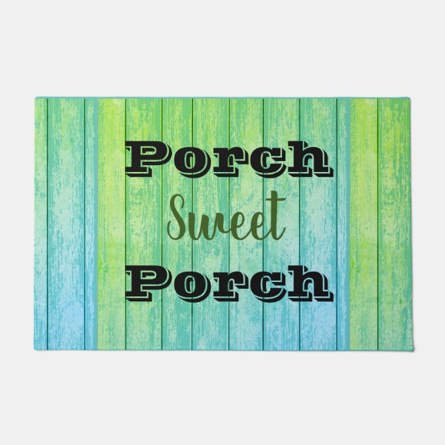 Porch sweet Porch doormat (Front)