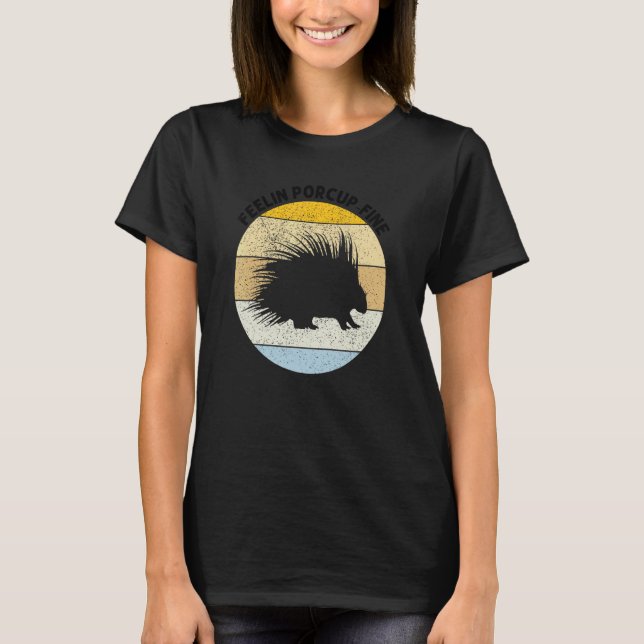 Porcupine Hugger Designs for Hedgehog Porcupine Fa T-Shirt (Front)